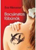 Eva Menasse - Bocsánatos főbűnök