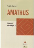Csetri Lajos - Amathus - Válogatott tanulmányok II.
