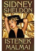 Sidney Sheldon - Istenek malmai