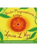 Louise L. Hay - Pozitív megerősítések kártya