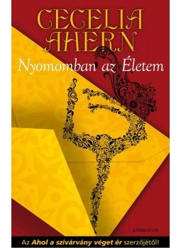 Cecelia Ahern - Nyomomban az Életem Cecelia Ahern - Nyomomban az Életem, null 0 antikvár könyv