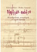 EÖTVÖS PÉTER , AMARAL, PEDRO - Parlando - Rubato