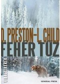 Douglas Preston, Lincoln Child - Fehér tűz