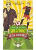 BALOGH DÉNES - Hajrá, Kisbogáncs! - Kell egy csapat 1.