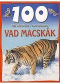 Camilla de la Bedoyere - Vad macskák