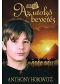Anthony Horowitz - Az utolsó bevetés