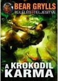 Bear Grylls - A krokodil karma