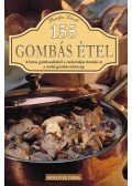 Bártfai László - 155 gombás étel