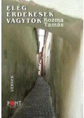 Kozma Tamás - Elég érdekesek vagytok