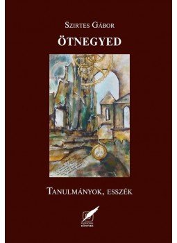 Szirtes Gábor - Ötnegyed. Tanulmányok, esszék. Szirtes Gábor - Ötnegyed. Tanulmányok, esszék., null 2012 antikvár könyv