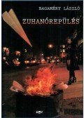 Bagaméry László - Zuhanórepülés