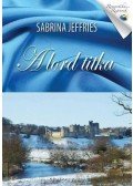 Sabrina Jeffries - A lord titka