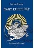 CSÖGYAM TRUNGPA - Nagy Keleti Nap