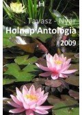 Holnap Magazin írói és költői - HOLNAP ANTOLÓGIA 2009. - TAVASZ-NYÁR