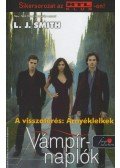 SMITH, L.J. - Vámpírnaplók 6. - A visszatérés: Árnyéklelkek - Vámpírnaplók 6.