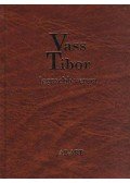 Vass Tibor - Vass Tibor legszebb versei