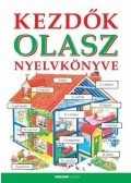 Iannaco, Giovanna,Lénárd Csilla,Helen Davies  - Kezdők olasz nyelvkönyve