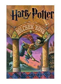 J. K. Rowling - Harry Potter és a bölcsek köve J. K. Rowling - Harry Potter és a bölcsek köve, Budapest 2015 antikvár könyv