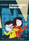 Hilde és Klaus Hagerup - Tim és társa mesterdetektívek - Az elveszett gyémánt titokzatos esete