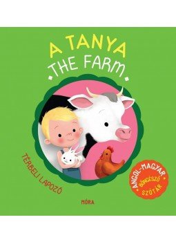 BRUNNELIÉRE, LUCIE - A tanya/The Farm - angol/magyar térbeli böngésző szótár, null 2014 antikvár könyv