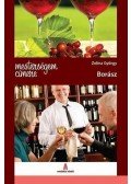 ZELINA GYÖRGY  - Mesterségem címere: Borász