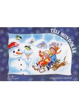 Gábor Emese - Téli mondókák Gábor Emese - Téli mondókák, Budapest 2011 antikvár könyv
