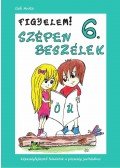 Gali Anita - Figyelem! Szépen beszélek 6. (Ö-Ü)
