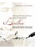 Deák Eszter , Zvara Edina - LEVÉLBEN ÉRTESÍTSEN ENGEM