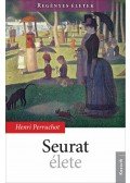 Henri Perruchot - Seurat élete