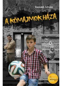 Tasnádi István - A kőmajmok háza Tasnádi István - A kőmajmok háza, 2014 antikvár könyv
