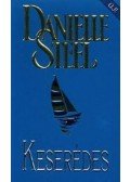 Danielle Steel - Keserédes