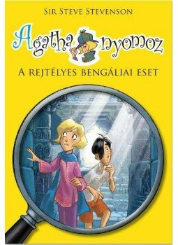 Sir Steve Stevenson - A rejtélyes bengáliai eset Sir Steve Stevenson - A rejtélyes bengáliai eset, Budapest 2018 antikvár könyv
