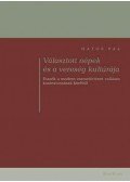 Hatos Pál - Választott népek és a vereség kultúrája. Esszék a modern eszmetörténet vallásos kontextusainak köréből.