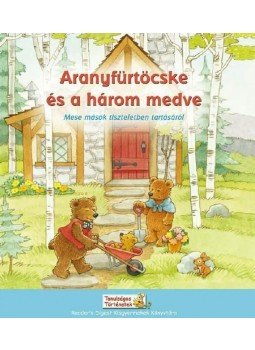 READER'S DIGEST KISGYERMEKEK KÖNYVTÁRA - ARANYFÜRTÖCSKE ÉS A HÁROM MEDVE, null 2014 antikvár könyv