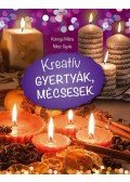 Könnyű Mária,Niksz Gyula - Kreatív gyertyák, mécsesek