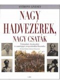 Livesey, Anthony - Nagy hadvezérek, nagy csaták