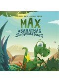 Hohol Ancsa - Max a barátság nyomában