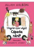 Allan Ahlberg - Hogyan nyer végül Csiperke néni?