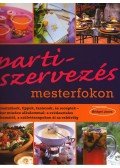 Jones, Bridget - Partiszervezés mesterfokon