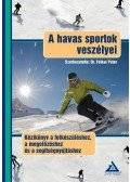Dr. Felkai Péter - A havas sportok veszélyei