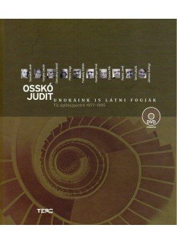 Osskó Judit - Unokáink is látni fogják - Tíz építészportré 1977-1995 - DVD melléklettel Osskó Judit - Unokáink is látni fogják - Tíz építészportré 1977-1995 - DVD melléklettel, null 2007 antikvár könyv