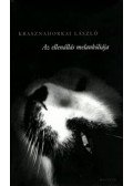Krasznahorkai László - Az ellenállás melankóliája