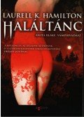 Laurell K. Hamilton - Haláltánc