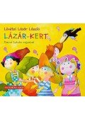 Lövétei Lázár László - Lázár-kert