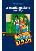 WOLF, STEFAN - A megfélemlített osztály