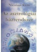 Nicolaus Klein - Az asztrológiai házrendszer