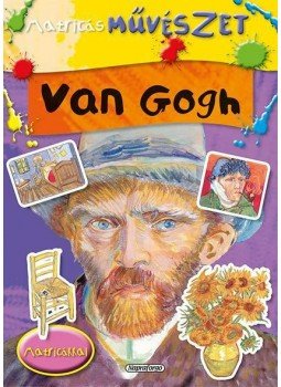 José Morán - Matricás művészet - Van Gogh José Morán - Matricás művészet - Van Gogh, Budapest 2015 antikvár könyv