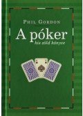 Gordon, Phil - A póker kis zöld könyve