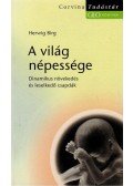 Herwig Birg - A világ népessége