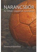 Ferenczi Krisztina - Narancsbőr